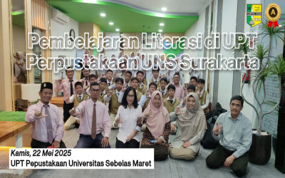 Pembelajaran Literasi di UPT Perpustakaan Universitas Sebelas Maret Surakarta