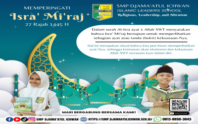 SMP Djama'atul Ichwan Mengucapkan Selamat Memperingati Isra' Mi'raj 1445 Hijriyah