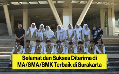 Selamat dan Sukses Diterima di MA/SMA/SMK Terbaik di Surakarta